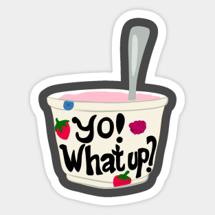 Yo! What Up? Funny Greek Yogurt Graphic Sticker